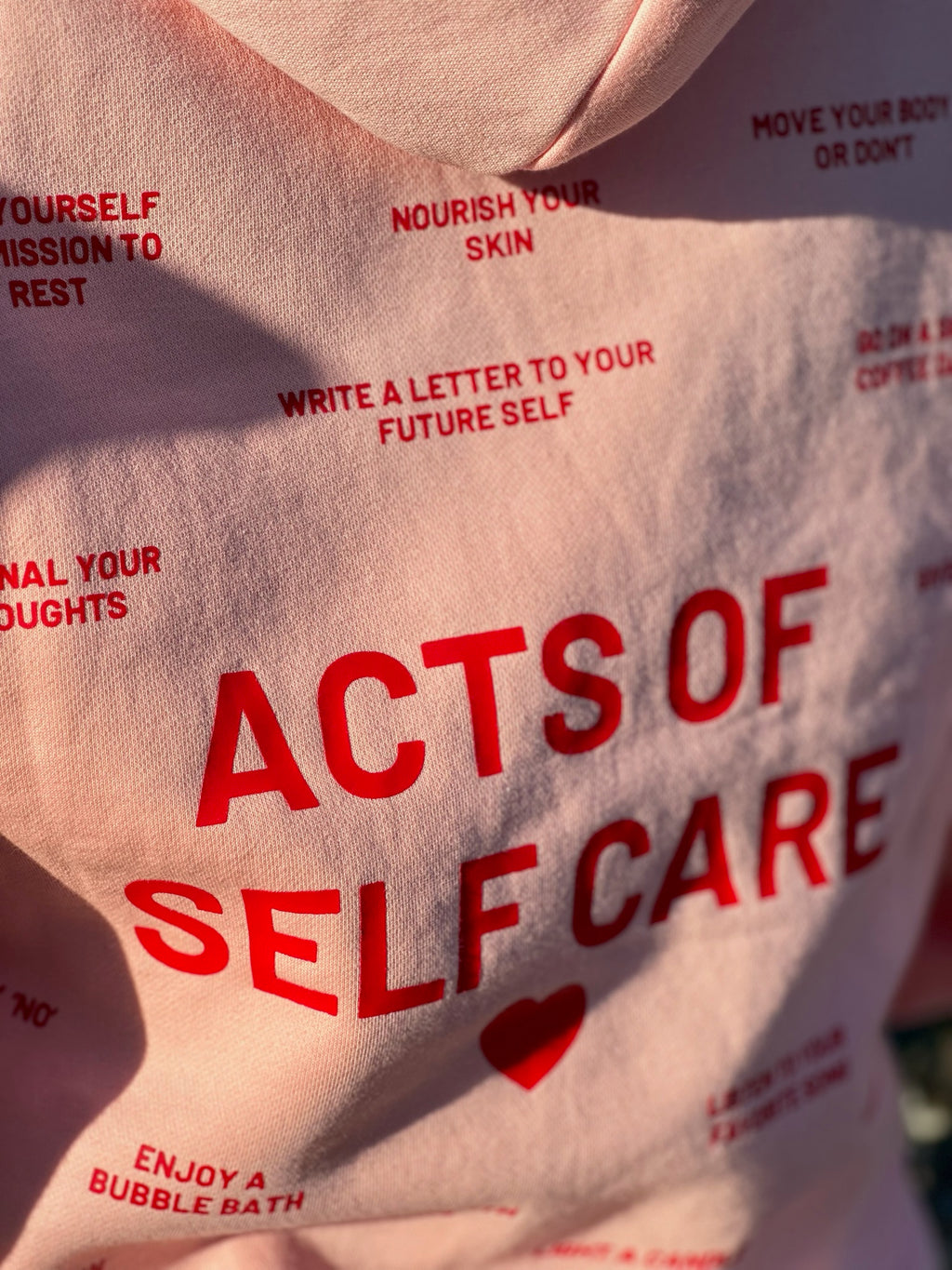 Acts of Self Love Hoodie
